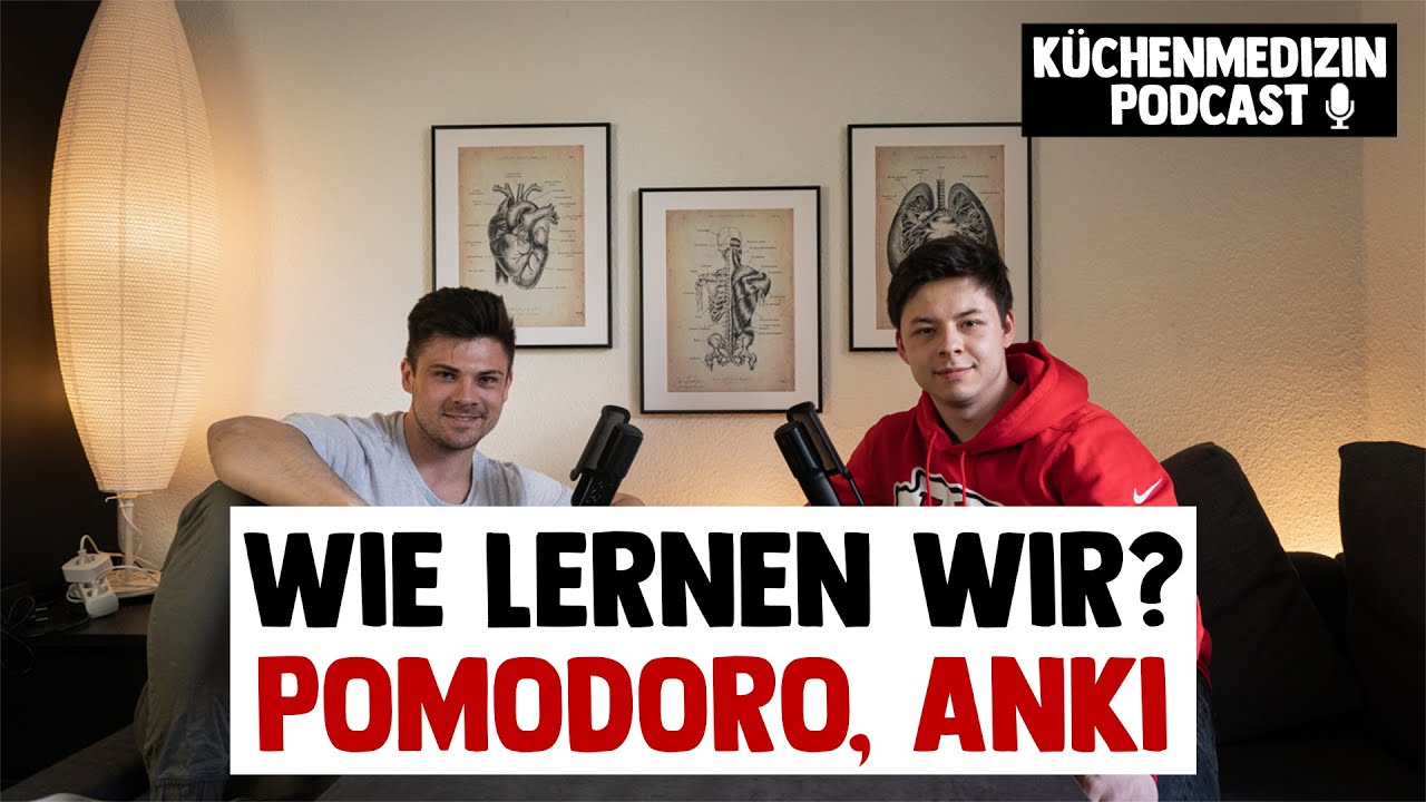 Wie LERNEN wir? | Pomodoro, Anki und Blockpraktikum (Podcast)