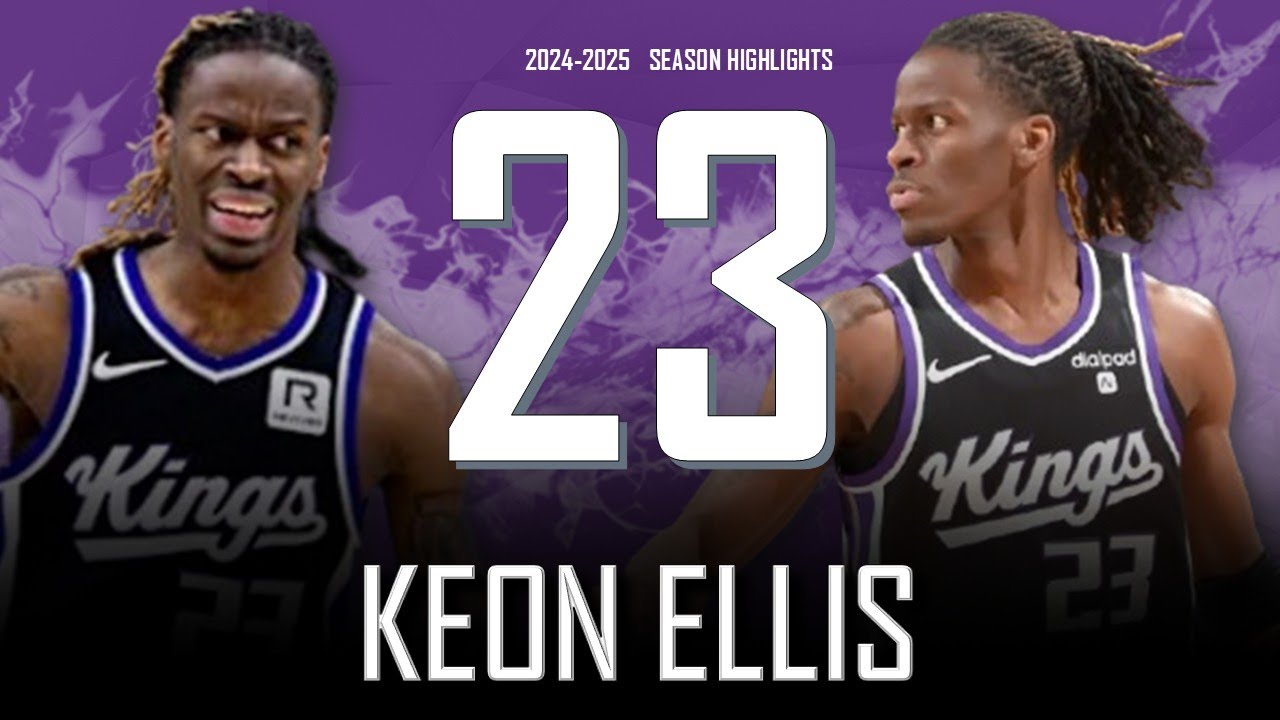 Keon Ellis || 2024-2025 Sacramento Kings Highlights
