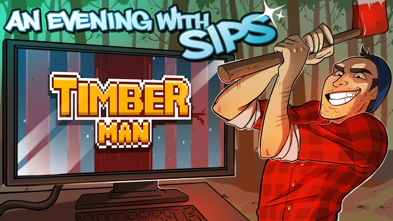 Timberman - An Evening With Sips