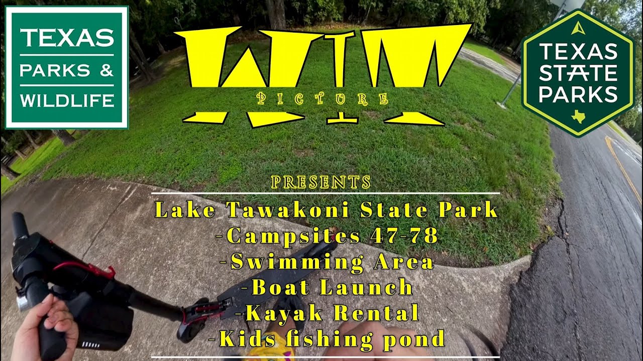 Lake Tawakoni State Park campsites 47-78 plus swimming area, boat, launch and kids fishing pond