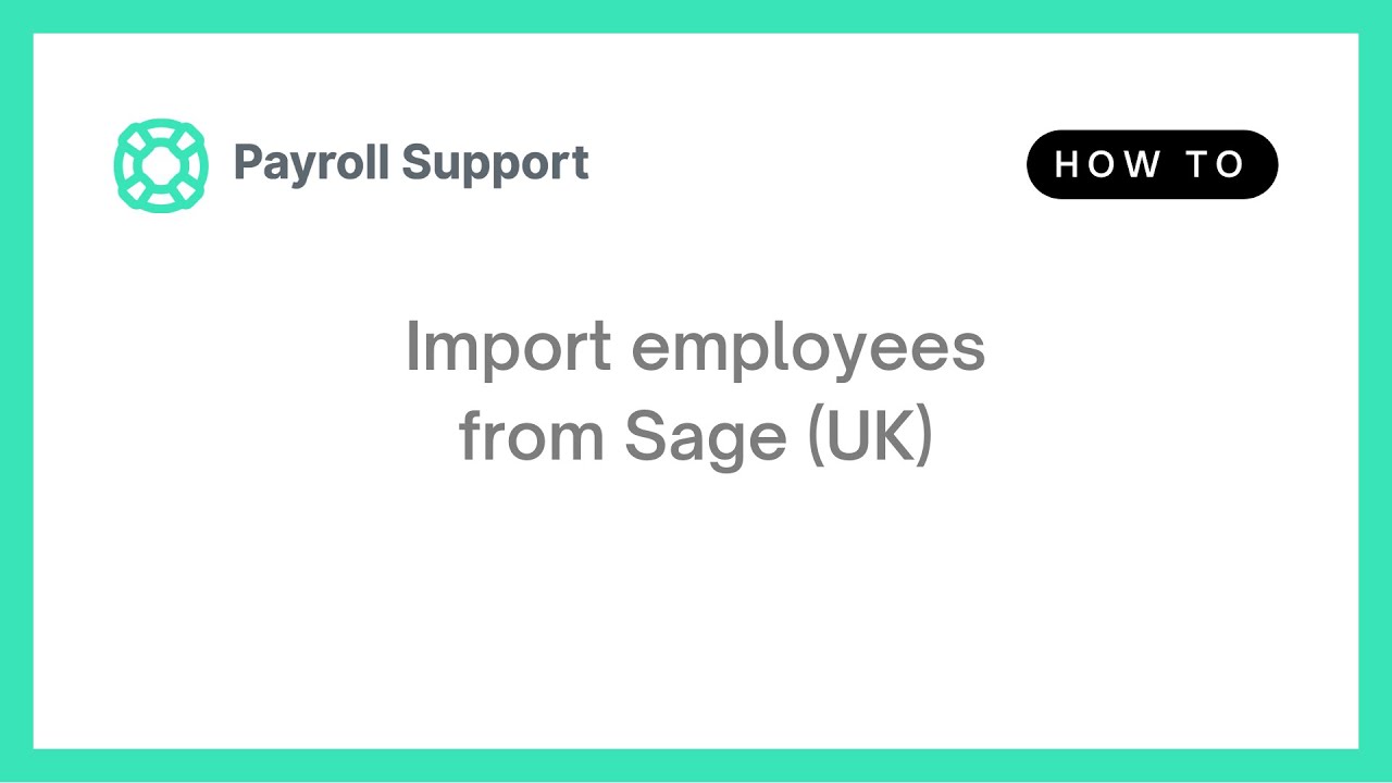 How to import employees from Sage (UK)