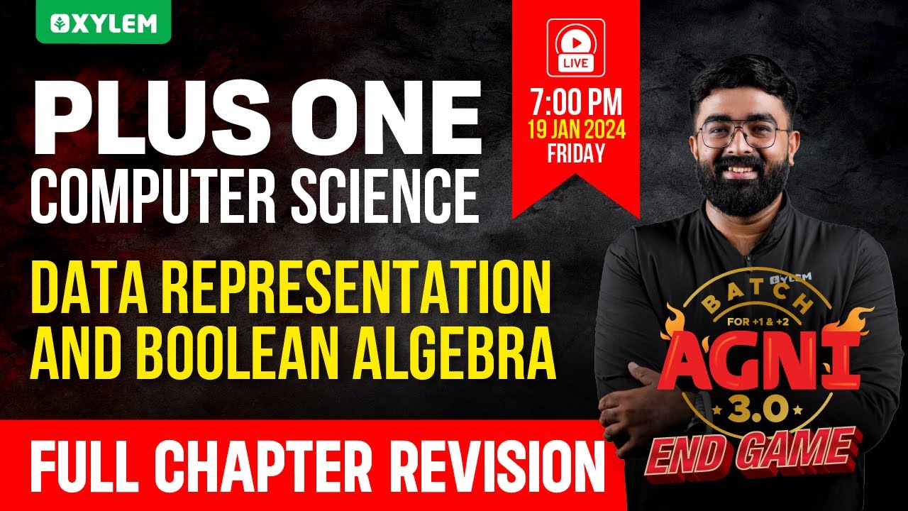 Plus One Computer Science - Data Representation and Boolean Algebra | Xylem Plus One