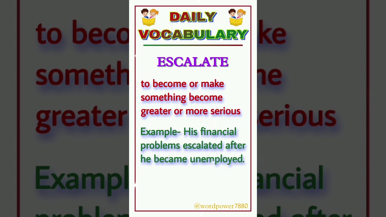 escalate meaning #shorts #youtubeshorts #yt #ytshort #shortsvideo #english #vocabulary #word #vocab