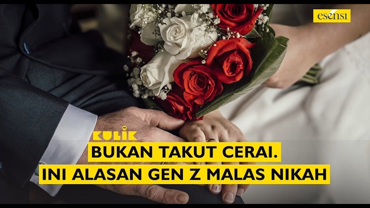 Ternyata Ini Faktor Ini Jadi Penyebab Gen Z Malas Nikah?
