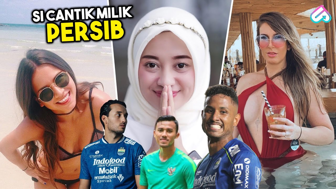 NIKAHI DOKTER CANTIK HINGGA MODEL BRAZIL! Inilah 10 Pasangan Pemain Sepakbola Klub Persib Bandung