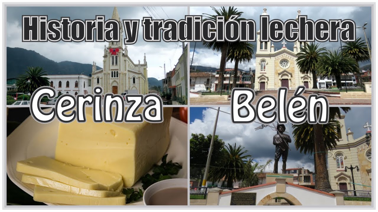 CERINZA | BELÉN | BOYACÁ | Ciudades y Pueblos de Colombia