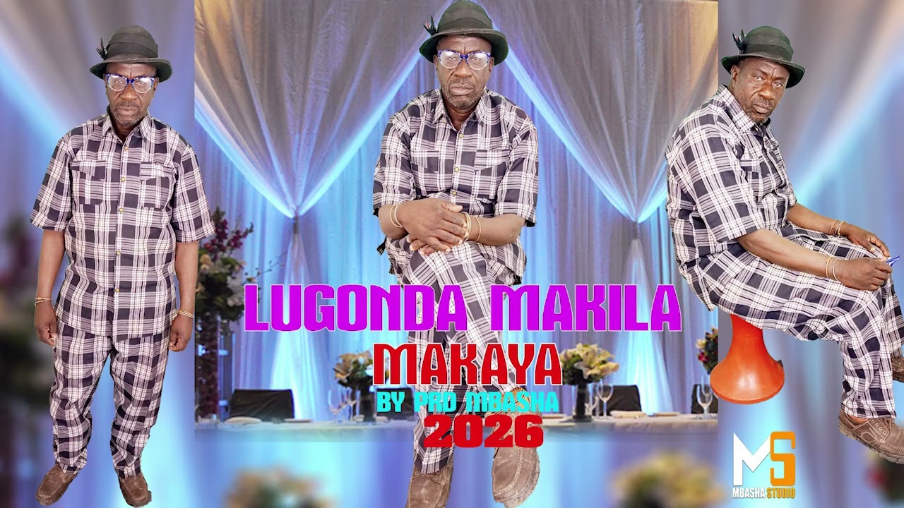 LUGONDA MAKILA-MAKAYA-BY PRD MBASHA STUDIO