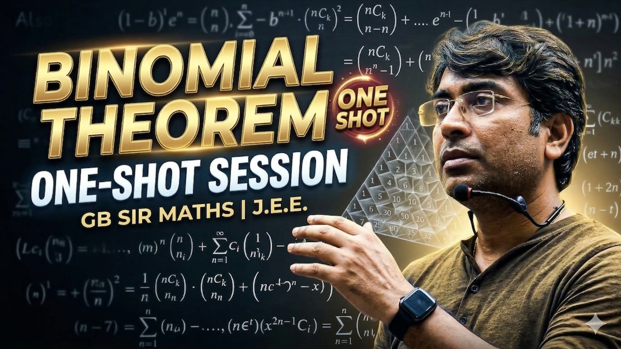 BINOMIAL THEOREM ONE SHOT by GB Sir | JEE Main 2026