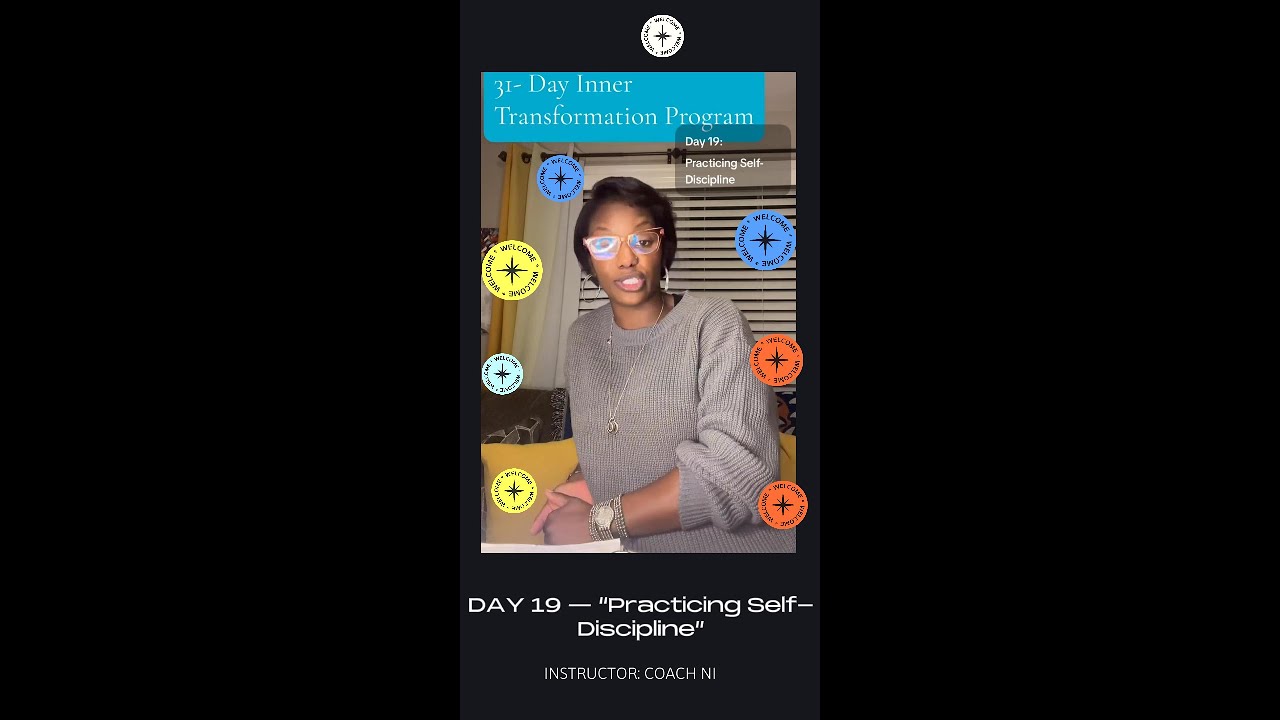 DAY 19 — Practicing Self Discipline