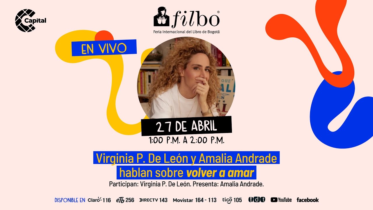 Virginia P. De León y Amalia Andrade: Conversaciones sobre volver a amar | FILBo 2025