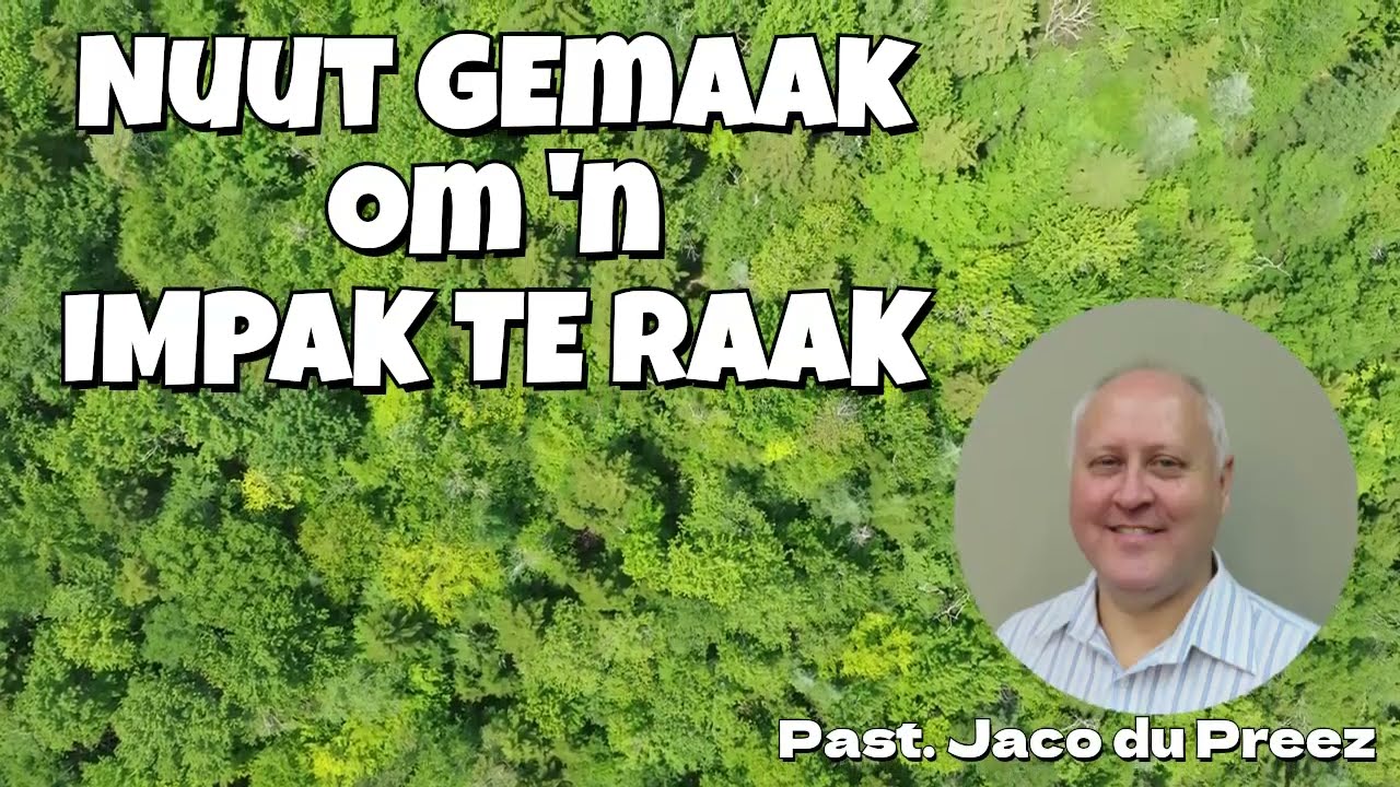 26 Januarie 2025: Nuut gemaak om 'n IMPAK te RAAK!