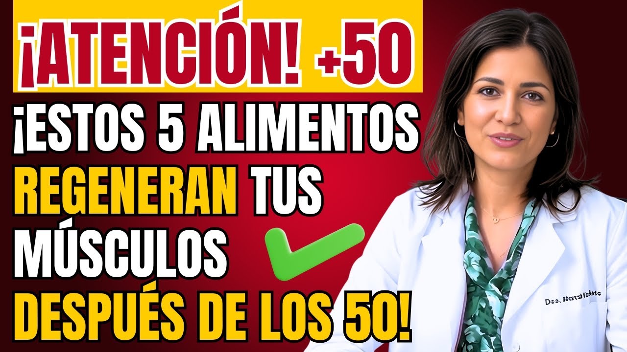 5 ALIMENTOS que DETIENEN la Pérdida Muscular Después de los 50   ¡El 3 Te SORPRENDERÁ!