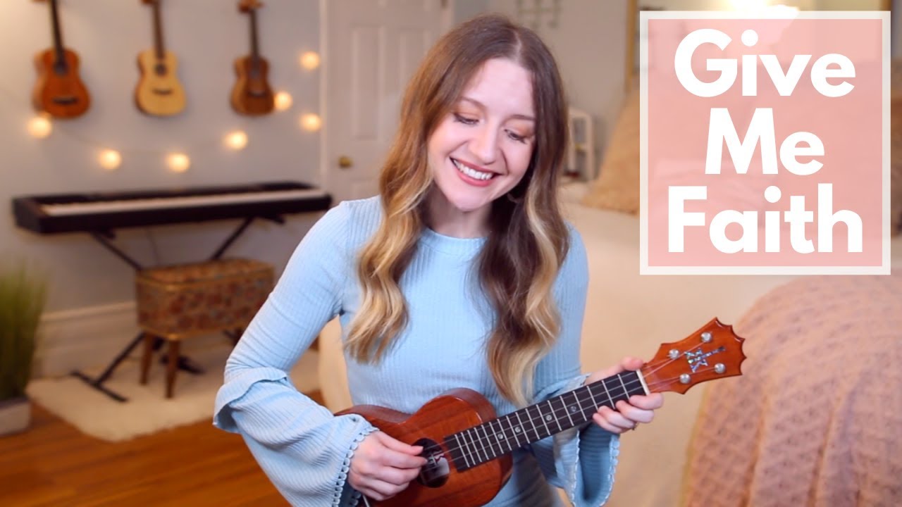 Give Me Faith - Elevation Worship (Ukulele Cover)