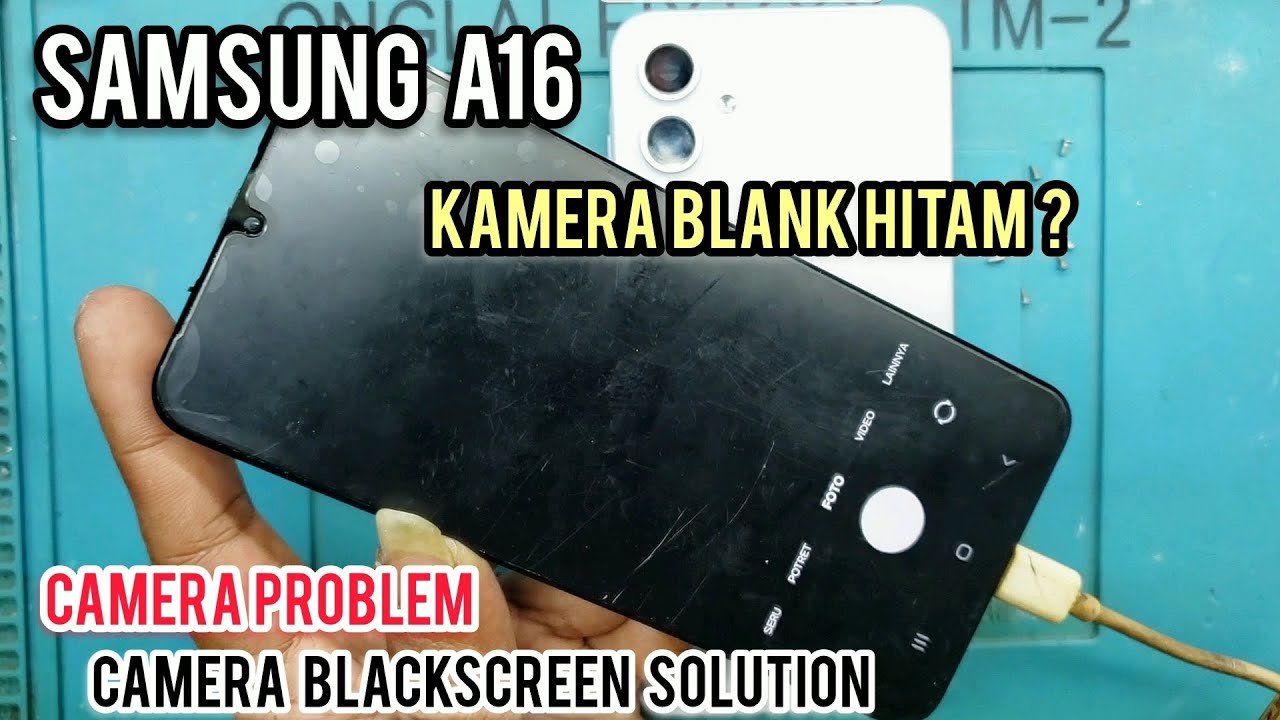 SAMSUNG A16 CAMERA PROBLEM BLACKSCREEN ‼ MENGATASI KAMERA BLANK HITAM ‼