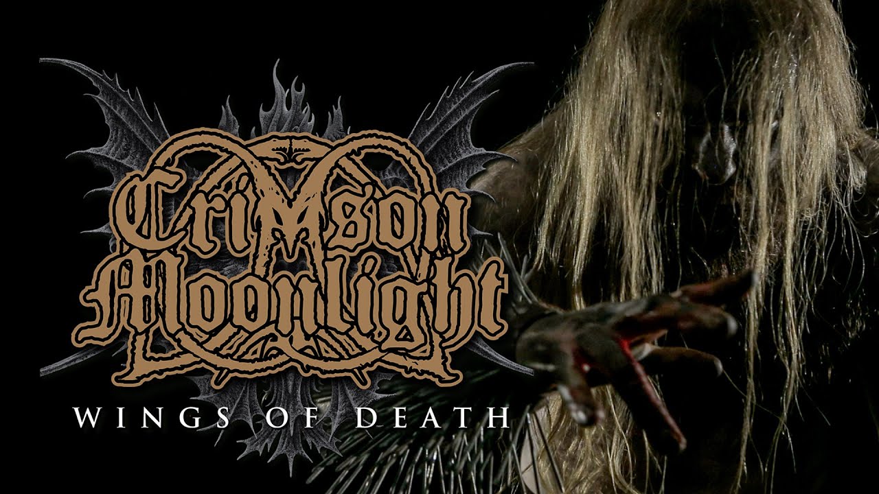 CRIMSON MOONLIGHT: Wings Of Death (OFFICIAL VIDEO)