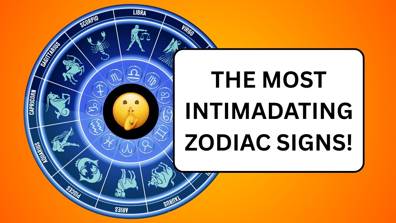 Ranking All 12 Zodiac Signs From Least To Most Scary!