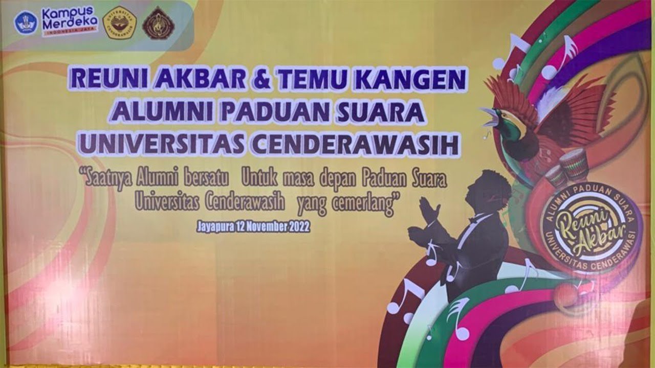 Reuni Akbar Alumni Paduan Suara Universitas Cenderawasih