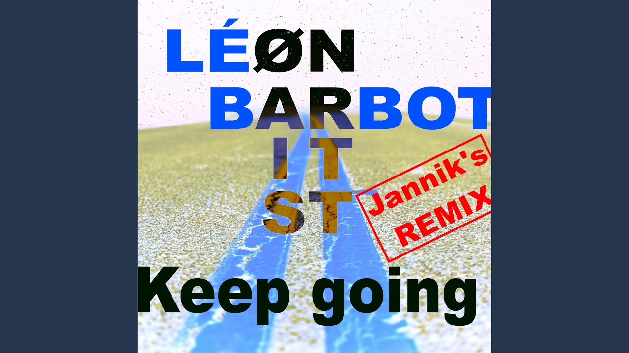 Keep Going (Remix)
