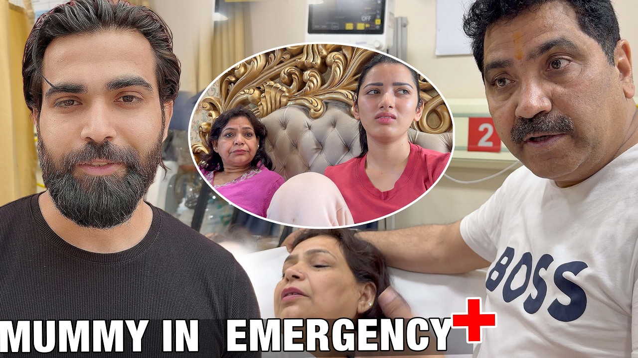 Mummy in  ICU ➕ ||  Bhabhi ko padi Daat  🥲