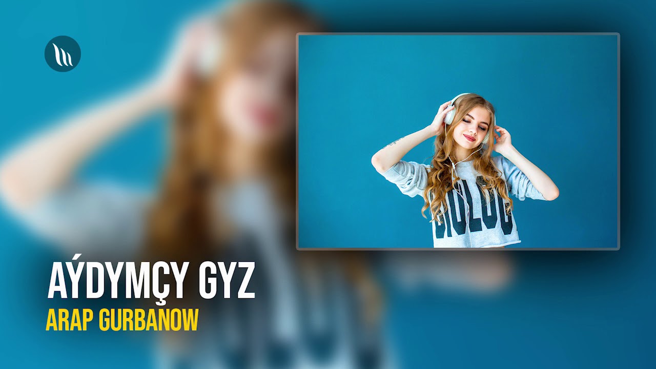 Arap Gurbanow - Aýdymçy gyz | Radio oýun