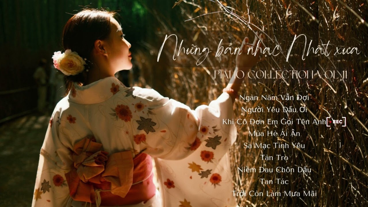 Những bản nhạc Nhật xưa nhẹ nhàng [Piano collection vol 11] May Piano