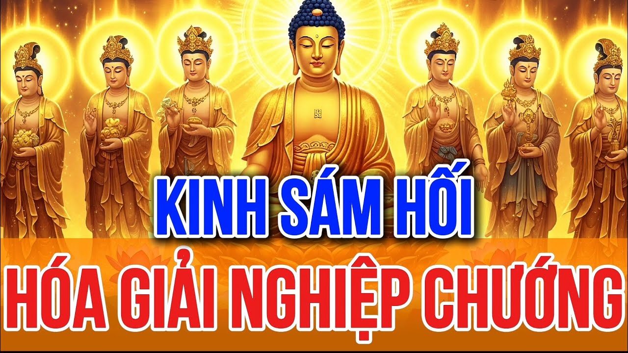 Tối 20 Âm, Nghe THẦY Tụng Kinh Cầu An Sám Hối, Bồ Tát Hộ Trì Hóa Giải Nghiệp Chướng, Hết Khổ