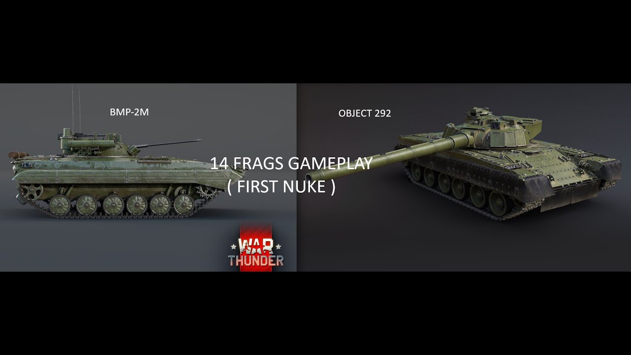 BMP-2M  WITH  OBJECT 292 first nuke! Gameplay