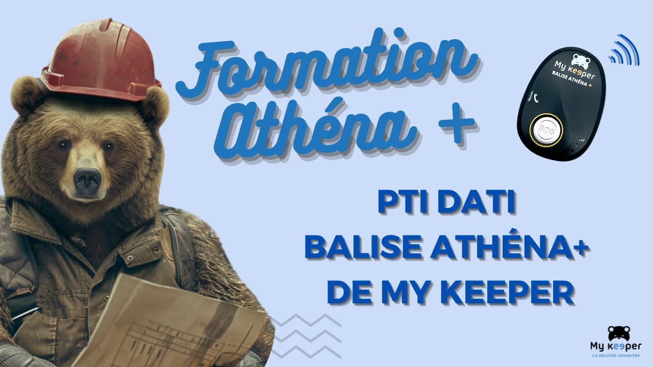 Formation Balise Athéna+ DATI - My Keeper SecurIT