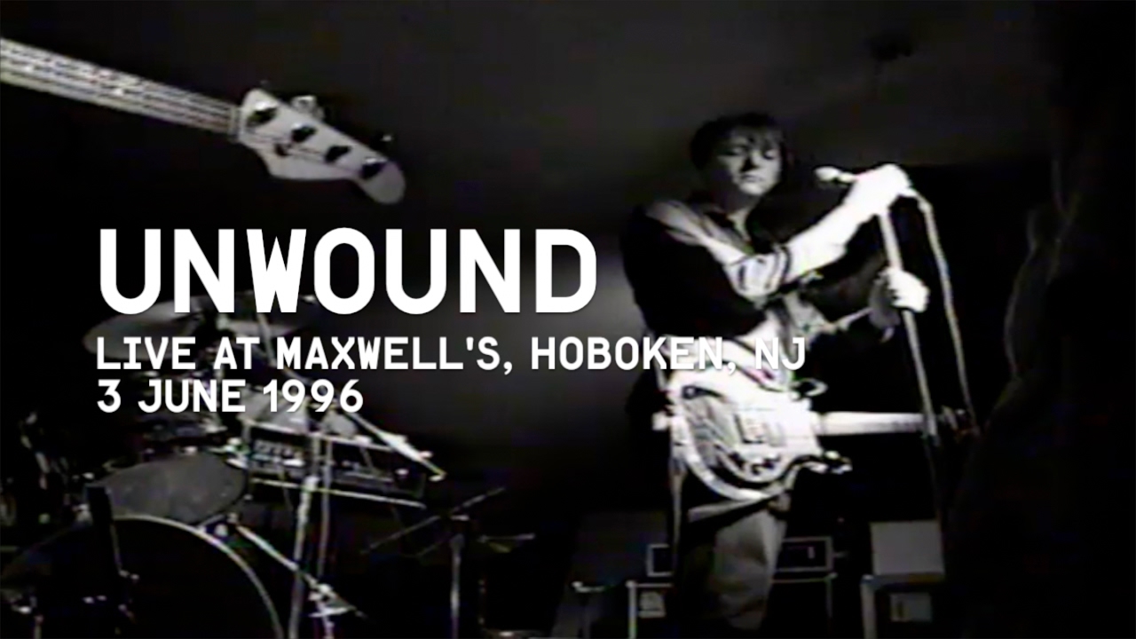 UNWOUND 6-3-1996 (full set) LIVE in HOBOKEN, NJ