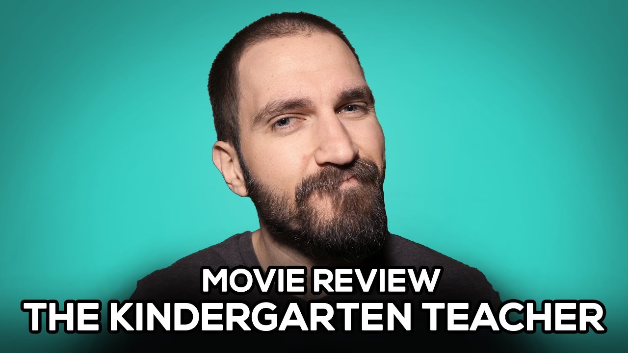 The Kindergarten Teacher - Movie Review - (No Spoilers)