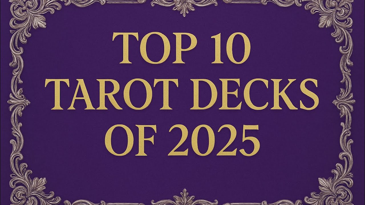 My Top 10 Tarot Decks of 2025 | Decks That Stole My Heart This Year!