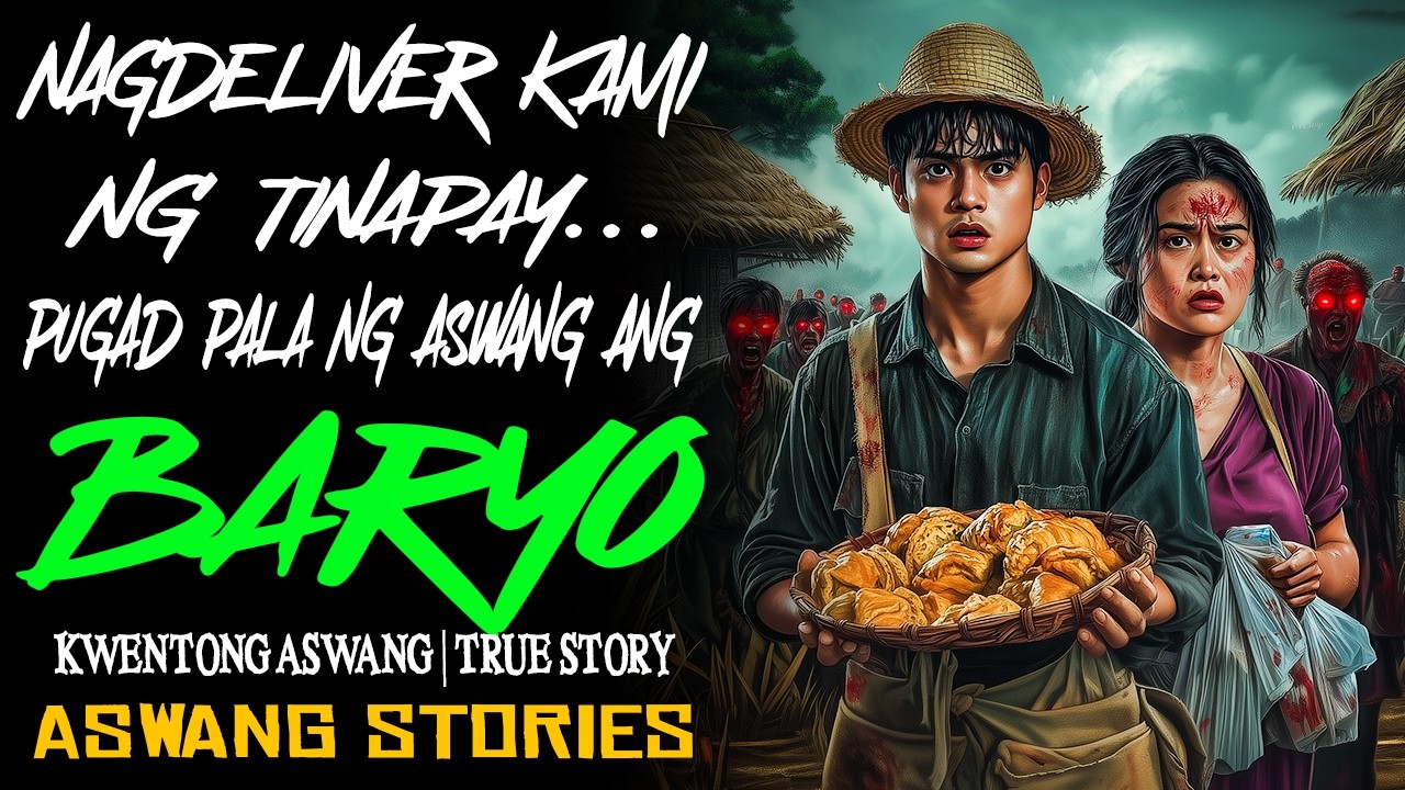 NAGHATID KAMI NG TINAPAY PUGAD PALA NG ASWANG ANG BARYO | Kwentong Aswang | True Story