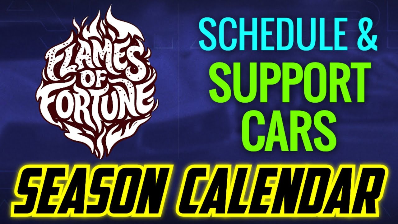 FLAMES OF FORTUNE | Season Calendar | Asphalt Legends