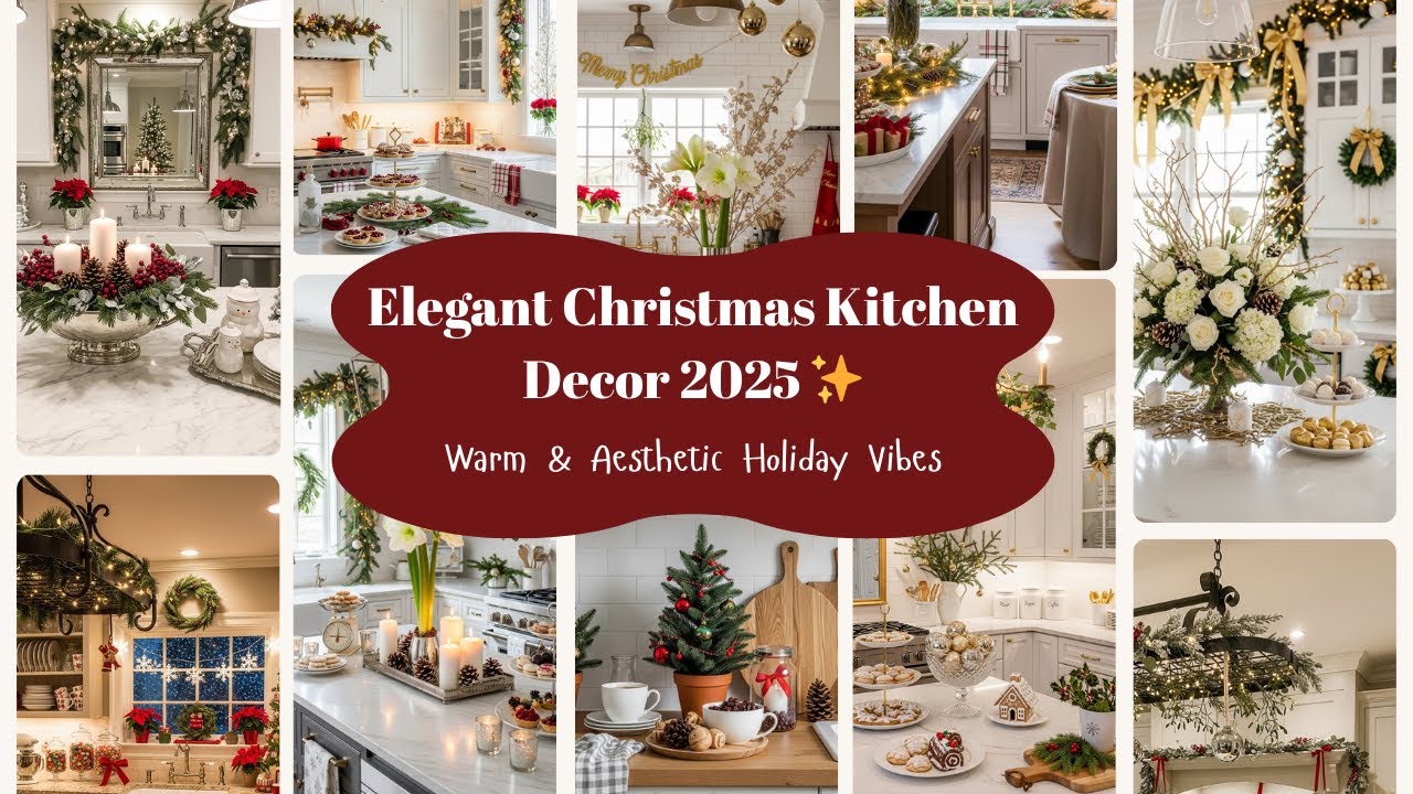 Cozy & Elegant Christmas Kitchen Decor Ideas 2025 🎄✨ Aesthetic Holiday Inspiration