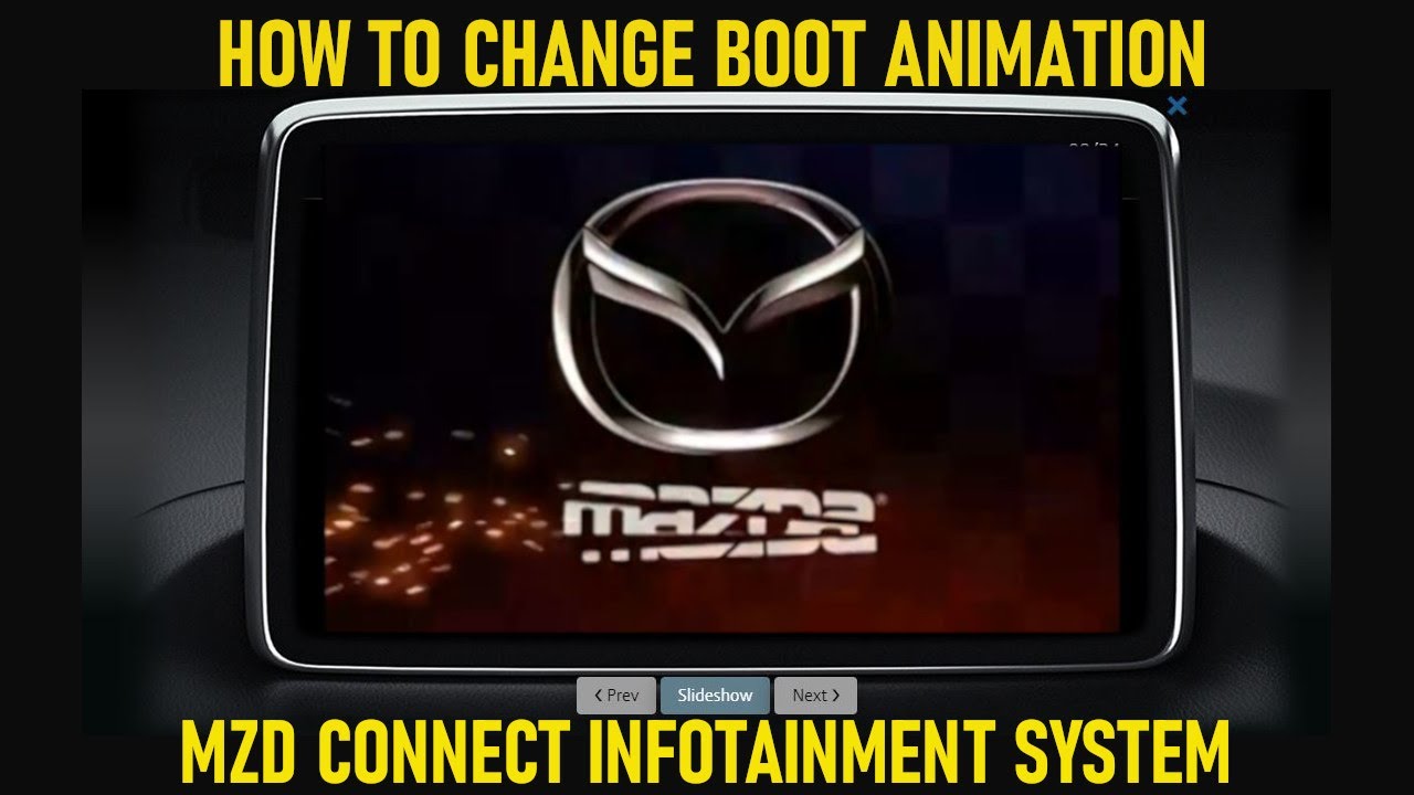 HOW TO CHANGE BOOT ANIMATION ON MZD CONNECT