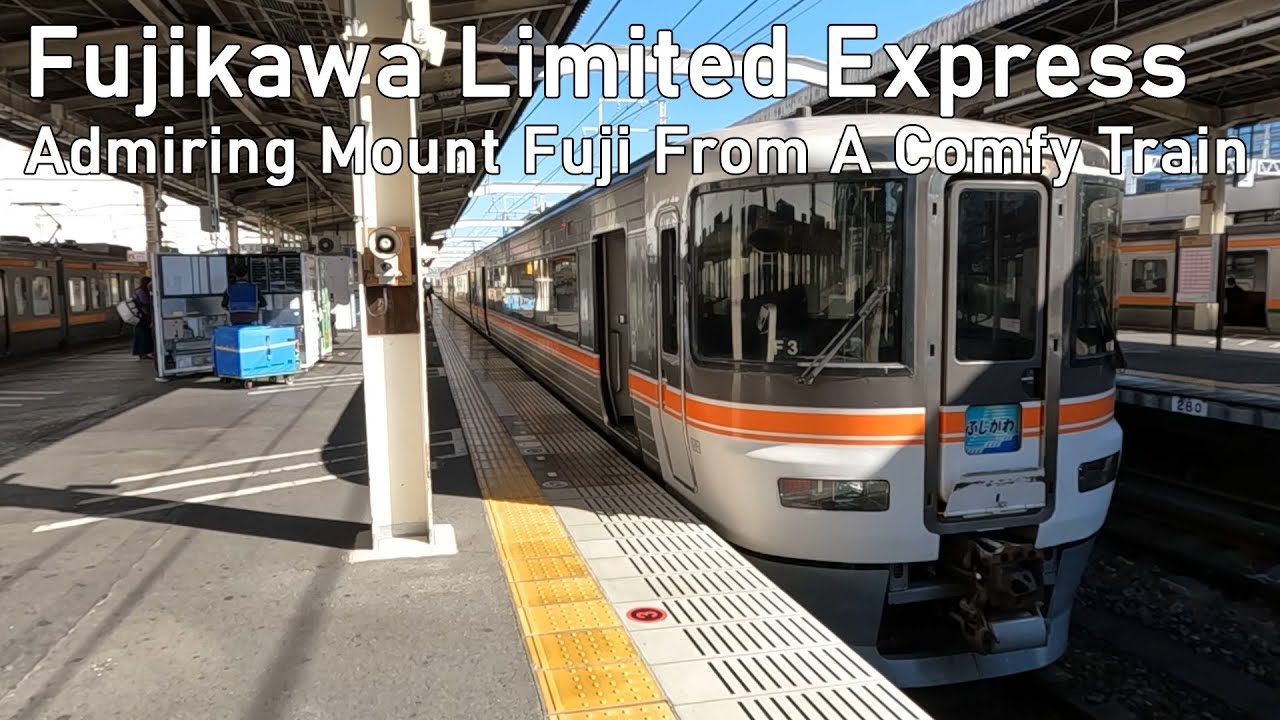 [TRIP REPORT] Scenic Mount Fuji Views Onboard The Fujikawa Limited Express From Shizuoka To Kōfu