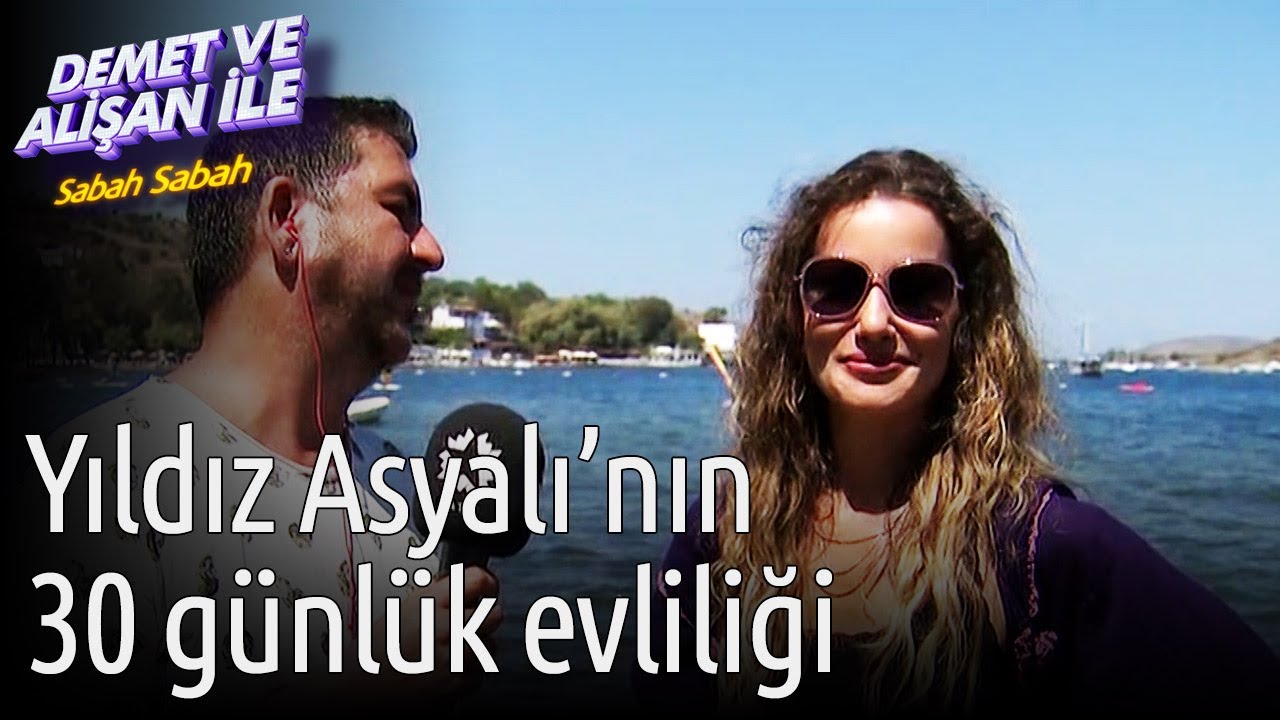 Demet ve Alişan ile Sabah Sabah | Yıldız Asyalı'nın 30 Günlük Evliliği