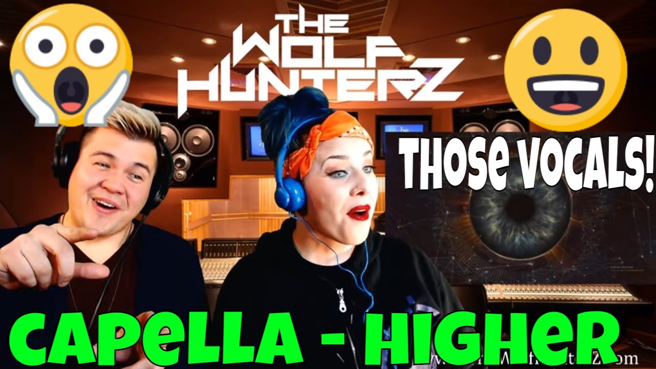 Capella - Higher [OFFICIAL LYRIC VIDEO] THE WOLF HUNTERZ Jon and Suzi Reaction