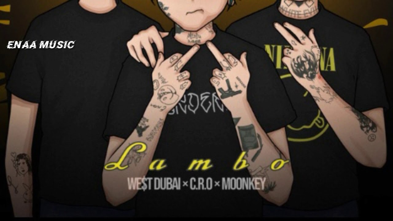 Lambo - Moonkey , C.R.O , WE$T DUBAi//Audio