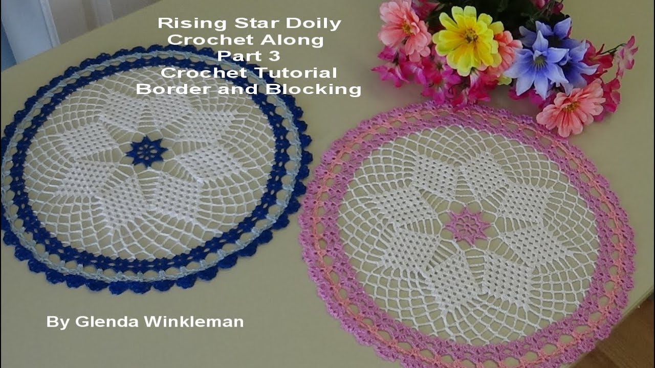 RISING STAR DOILY PART 3 Border and Blocking  Crochet Tutorial