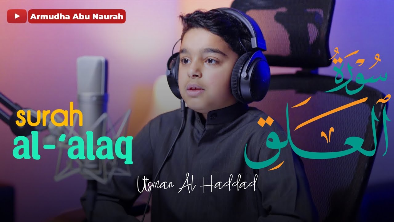 Murottal Surah Al-‘Alaq | Utsman Al Haddad | Subtitle Indonesia