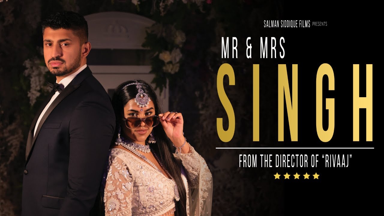 Mr & Mrs Singh -  Short Film -  Part 1 -  4K