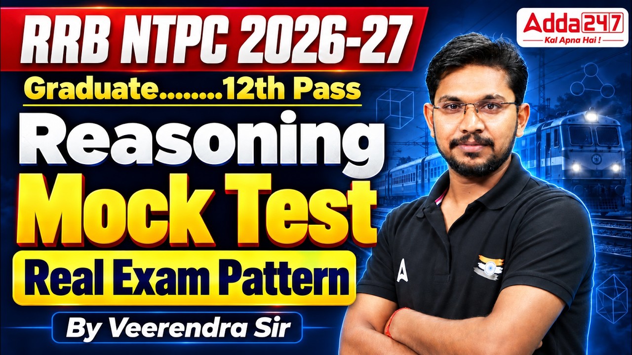 RRB NTPC 2026-27 | NTPC 12th Level & Graduate Reasoning Mock Test | NTPC Reasoning By Veerendra Sir