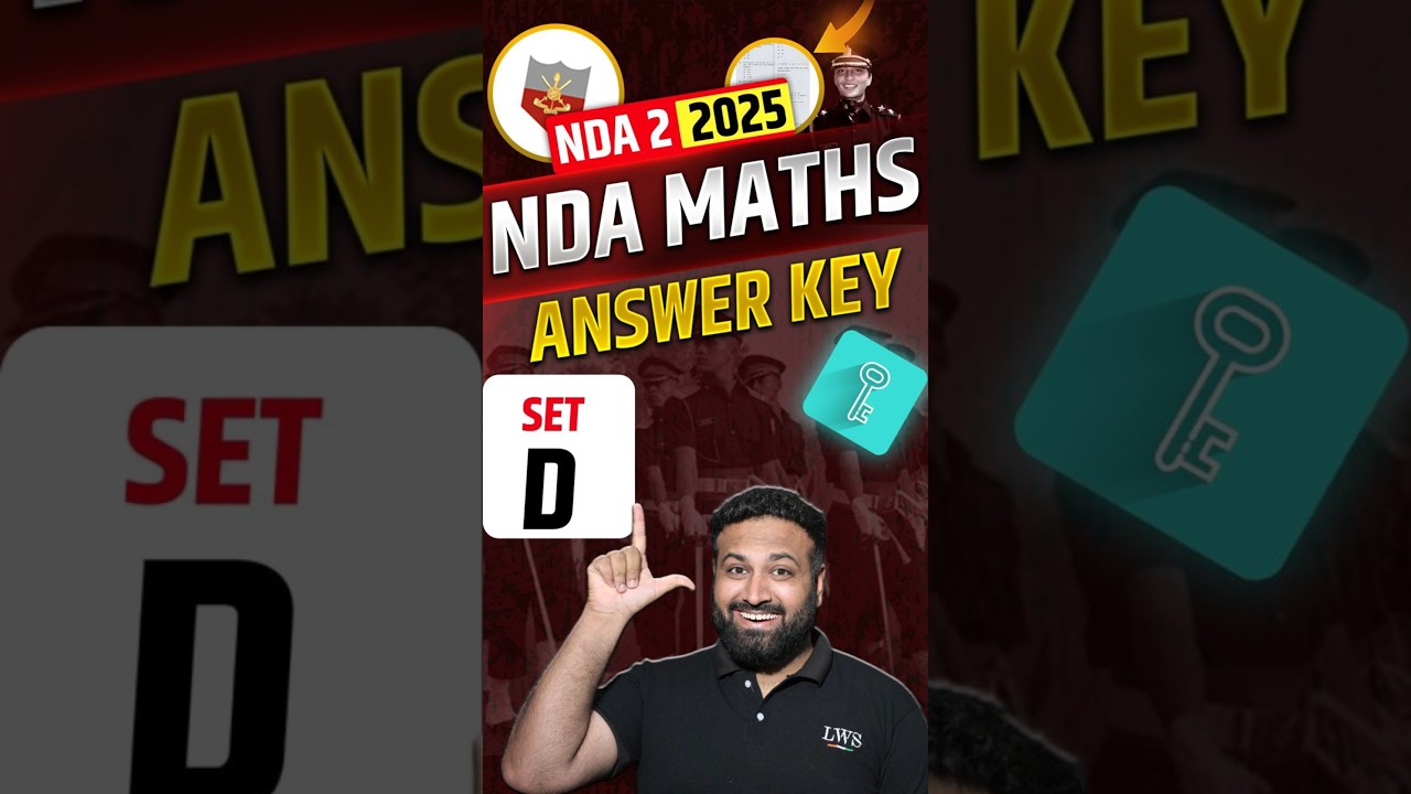 NDA 2 2025 Answer Key! Set D Answer Key! Check Your Marks #ndamath #ndaanswerkey2025 #nda22025answer
