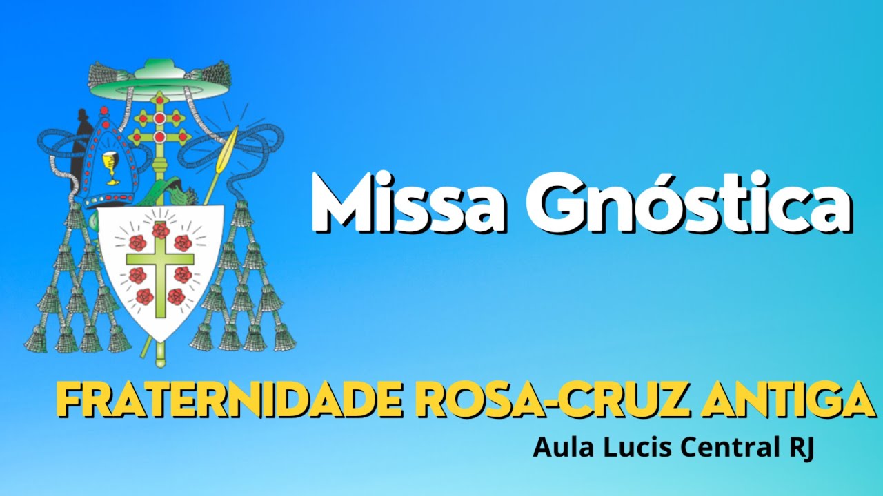 Missa Gnóstica - 08/02/2026