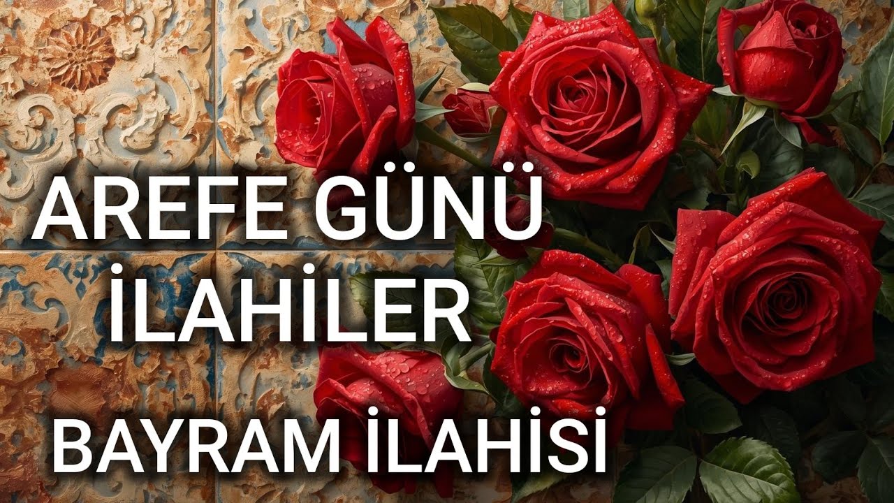 AREFE GÜNÜ İLAHİLER BAYRAM İLAHİSİ OZAN BİRGÜL 2026 CUMA İLAHİLER DİNLE