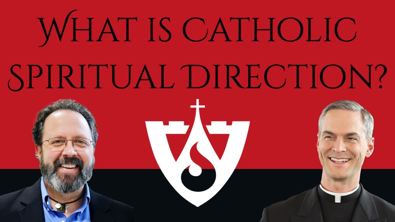 What is Catholic Spiritual Direction?