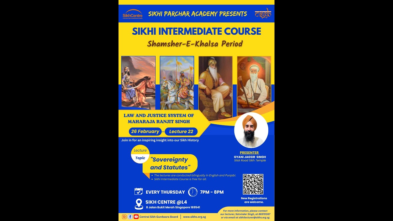 Sikhi Intermediate Course II Session 21 II Sikh Centre II CSGB II Singapore II