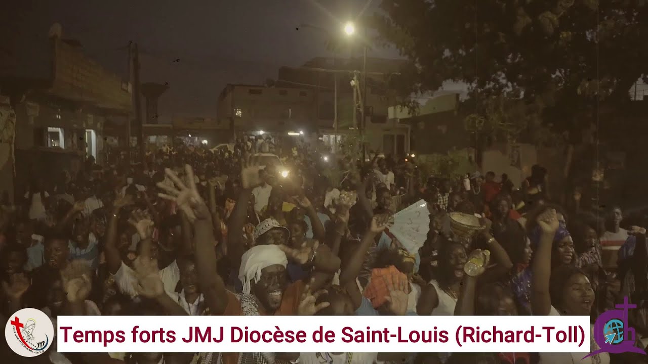 Temps forts - JMJ diocèse de Saint-Louis, Richard Toll 2022
