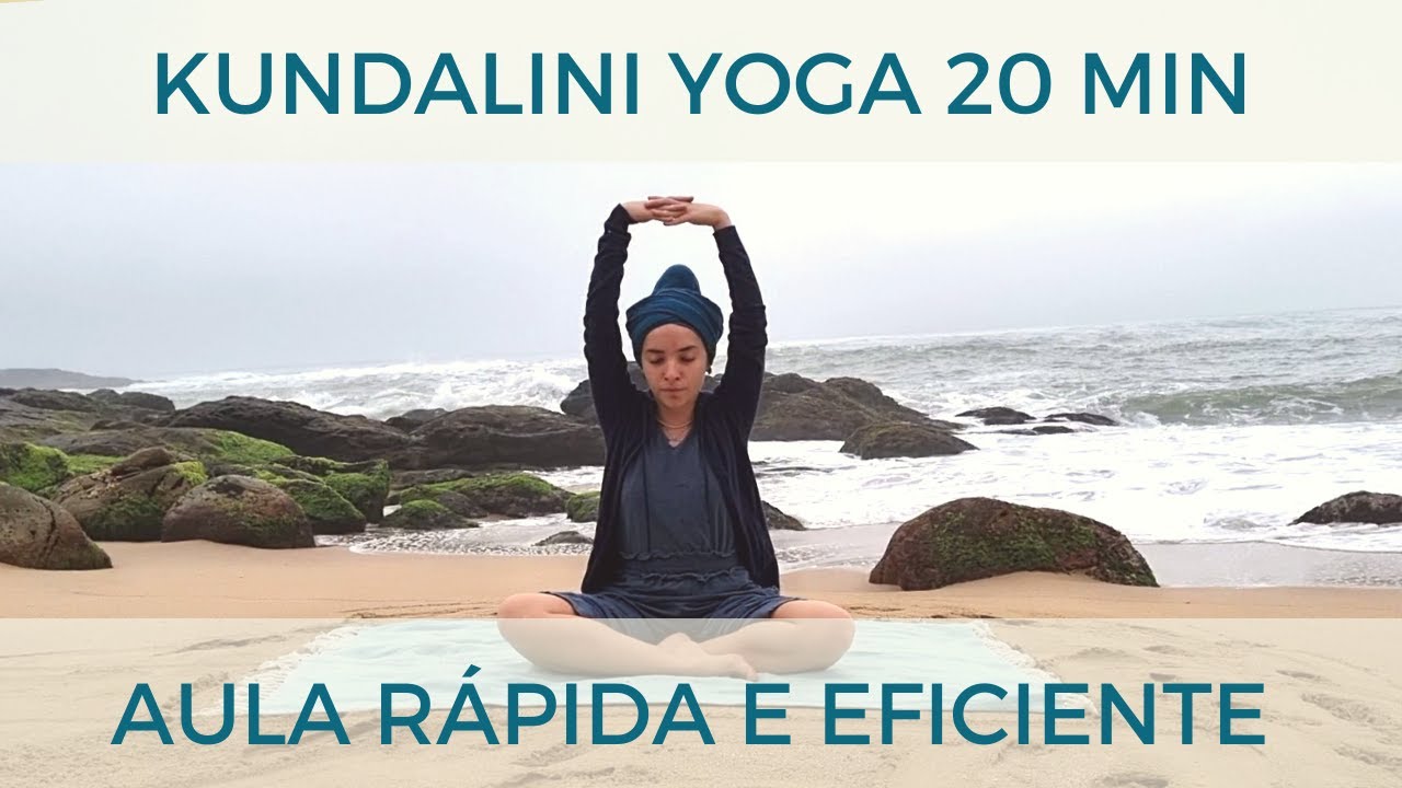 VITALIDADE F&Iacute;SICA E MENTAL EM 20MIN - KUNDALINI YOGA - s&eacute;rie 20min 1/10